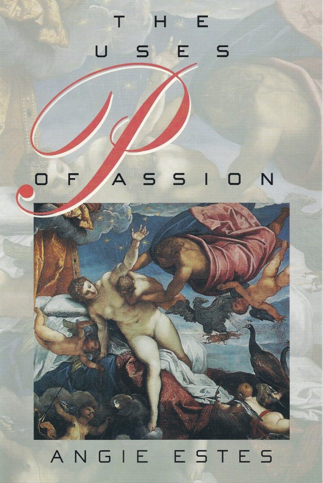 The Uses of Passion